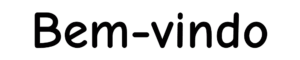 Schriftzug Willkommen auf portugiesisch